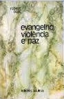 Evangelho Violencia E Paz
