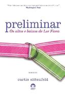 Preliminar - Os Altos E Baixos De Lee Fiora