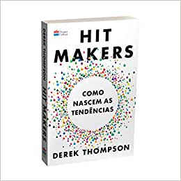 hit makers - como nascem as tendencias