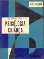 As Grandes Linhas Da Psicologia Da Crianca