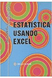 Estatistica Usando Excel - Nao Inclui Cd