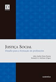 Justica Social - Desafio Para A Formacao De Professores