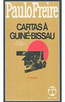 Cartas A Guine-bissau - Registro De Uma Experiencia Em Processo