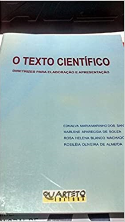 O Texto Cientifico Diretrizes Para Elaboracao E Apresentacao