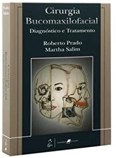 Cirurgia Bucomaxilofacial - Diagnostico E Tratamento