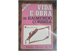 Vida E Obra De Raimundo Correia