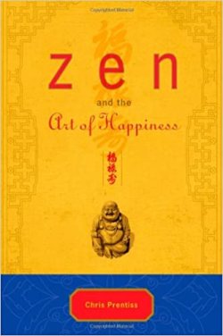 Zen And The Art Of Happiness