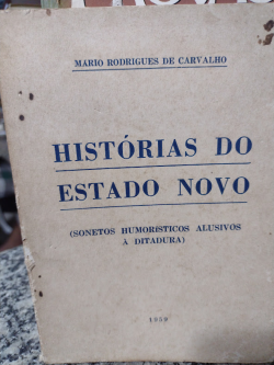 Historias Do Estado Novo