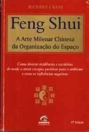 Feng Shui A Arte Milenar Chinesa Da Organizacao Do Espaco