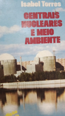 Centrais Nucleares E Meio Ambiente