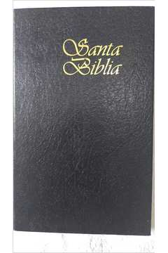 La Santa Biblia - Antiguo Y Nuevo Testamento
