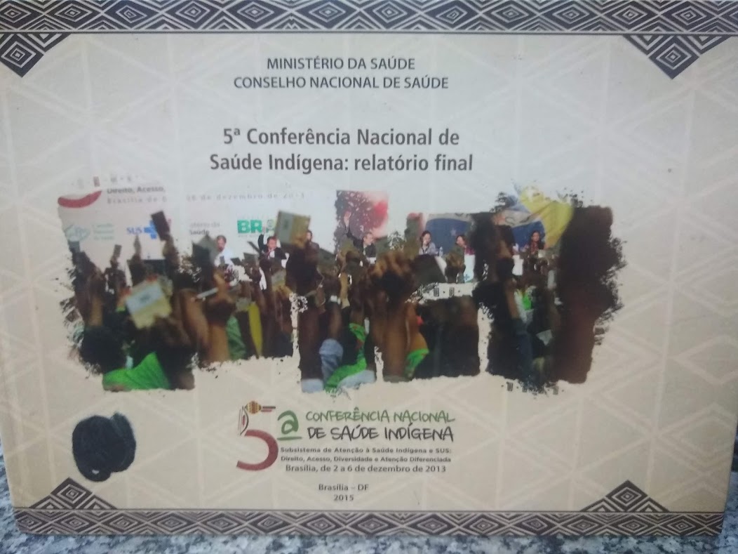 5° Conferencia Nacional Da Saude Indigena - Relatorio Final