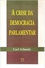 A Crise Da Democracia Parlamentar