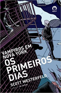 Vampiros Em Nova York - Os Primeiros Dias V. 01