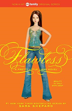Pretty Little Liars V.2 - Flawless