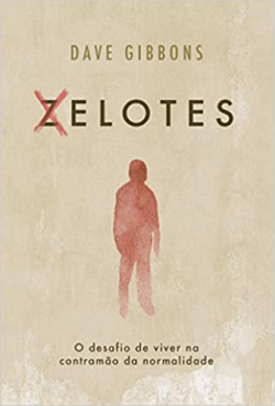 Xelotes - O Desafio De Viver Na Contramao Da Normalidade