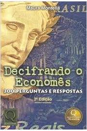 Decifrando O Economes - 300 Perguntas E Respostas