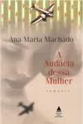 A Audacia Dessa Mulher