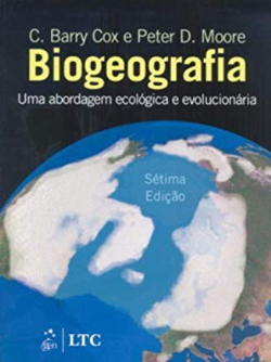 Biogeografia - Uma Abordagem Ecologica E Evolucinaria