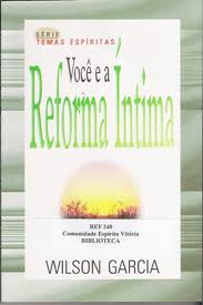 Voce E A Reforma Intima