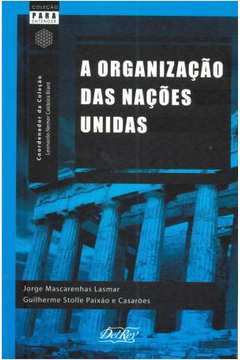 A Organizacao Das Nacoes Unidas
