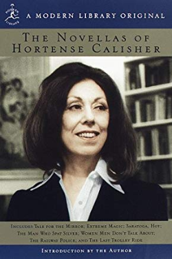 The Novellas Of Hortense Calisher