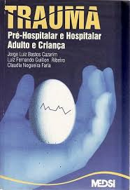 Trauma - Pre-hospitalar E Hospitalar Adulto E Crianca