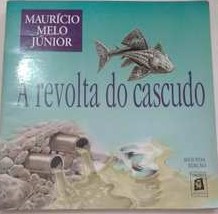Revolta Do Cascudo, A