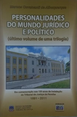 Personalidades Do Mundo Juridico E Politico Ultimo Voume De Uma Trilogia (f-912 /5)