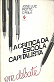 A Critica Da Escola Capitalista - Em Debate