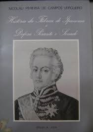 Historia Da Fabrica De Ipanema E Defesa Perante O Senado