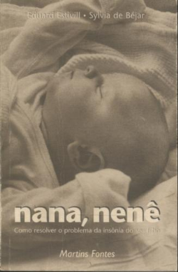 Nana , Nene - Como Resolver O Problema Da Insonia Do Seu Filho