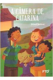 A Câmera de Catarina