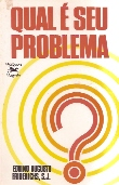Qual E O Seu Problema