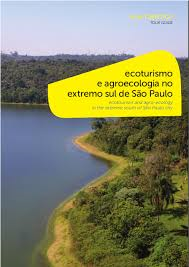 Ecoturismo E Agroecologia No Extremo Sul De Sao Paulo