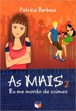 As Mais 2 Eu Me Mordo De Ciumes