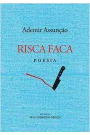 Risca Faca - Poesia