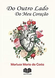 Do Outro Lado Do Meu Coracao