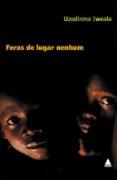 Feras De Lugar Nenhum