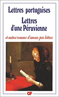 Lettres Portugaises Lettres D'une Peruvienne
