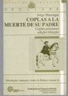 Coplas A La Muerte De Su Padre - Coplas Postumas - Edicao Bilingue