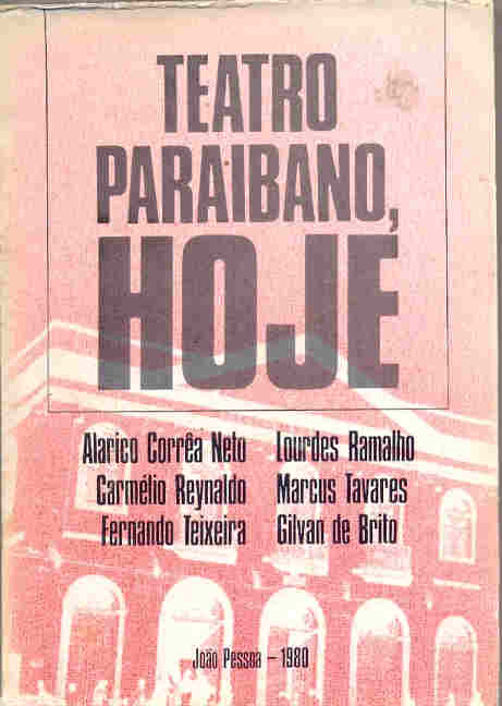 Teatro Paraibano, Hoje