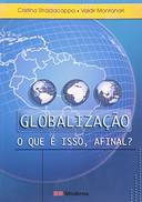 Globalizacao - O Que E Isso Afinal