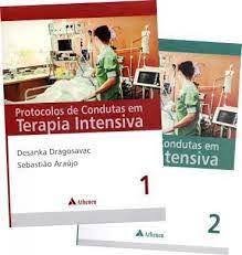 Protocolos de Condutas Em Terapia Intensiva - 2 Volumes
