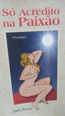 So Acredita Na Paixao