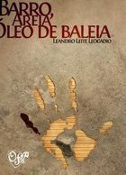 Barro Areia Oleo De Baleia