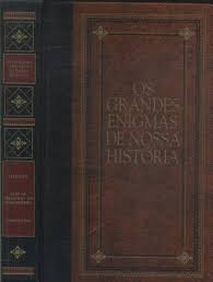 Grandes Enigmas De Nossa Historia, Os - Sao Paulo Contra Vargas, As Guerras Do Sul, De Pedro A Pedro