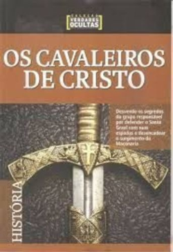 Os Cavaleiros De Cristo