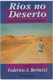 Rios No Deserto - Palestras Sobre Evangelizacao De Muculmanos