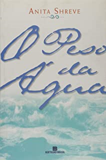 O Peso Da Agua